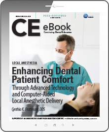 Enhancing Dental Patient Comfort Through Advanced Technology and Computer-Aided Local Anesthetic Delivery eBook Thumbnail